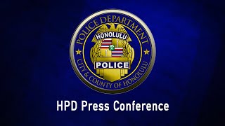 HPD Press Conference August 8, 2026