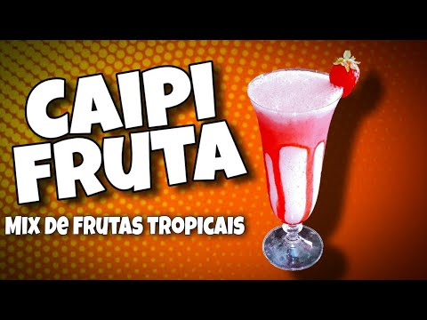 VEJA COMO FAZER O MELHOR CAIPIFRUTA DO MUNDO!