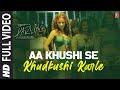 Aa Khushi Se Khudkhusi Karle - Video Song | Darling | Pritam | Shaan | Sunidhi Chauhan