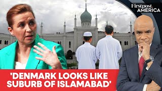Denmark Moves To Ban The Azan Nationwide Fearing It's Turning Into Islamabad | Firstpost America