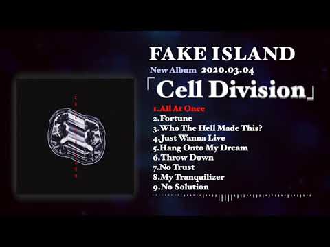 FAKE ISLAND Cell Division album trailer