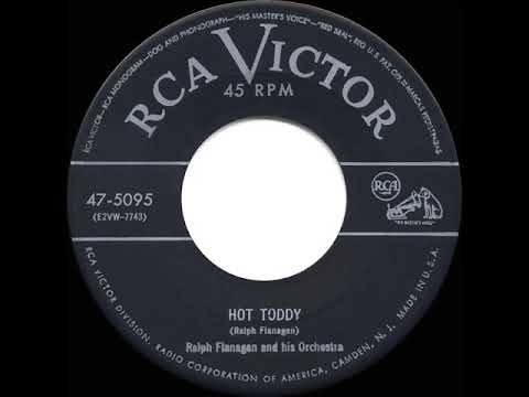 1953 HITS ARCHIVE: Hot Toddy - Ralph Flanagan