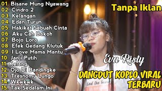 Download lagu Bisane Mung Nyawang - Esa Risty | DANGDUT KOPLO VIRAL TERBARU | FULL ALBUM LAGU JAWA VIRAL mp3 Download lagu Bisane Mung Nyawang - Esa Risty | DANGDUT KOPLO VIRAL TERBARU | FULL ALBUM LAGU JAWA VIRAL mp3