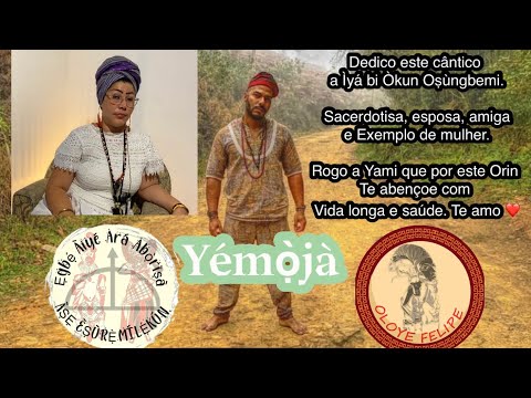 Yémọ̀jà - Yémònja - Yemanjá - Iemanjá ,Candomblé Oloye Felipe