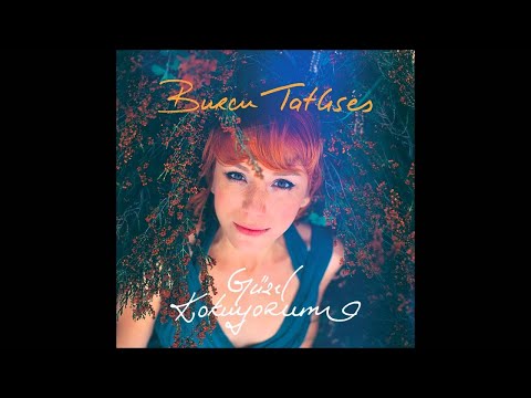 Gündelik - Burcu Tatlıses