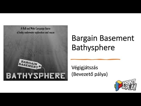 Bargain Basement Bathysphere - Végigjátszás (PnP) - Robert SoloPlay