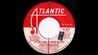 Dusty Springfield - In The Land Of Make Believe (Long Version) (1969)