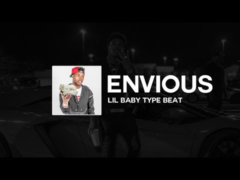 [FREE] Lil Baby Type Beat ft. Lil Durk & MoneyBagg Yo - "Envious" | Type Beat 2018