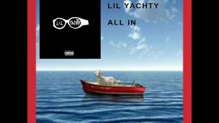 Lil Yachty (All In)
