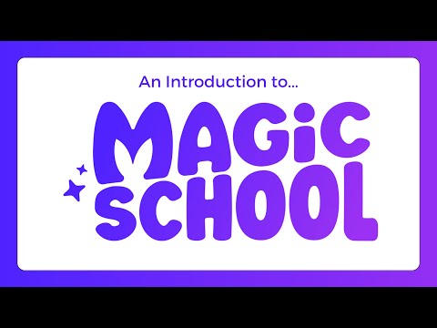 Magic School AI for Beginners