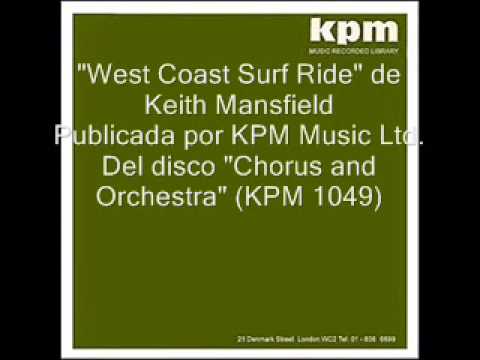 KPM Music Recorded Library - West Coast Surf Ride by Keith Mansfield
