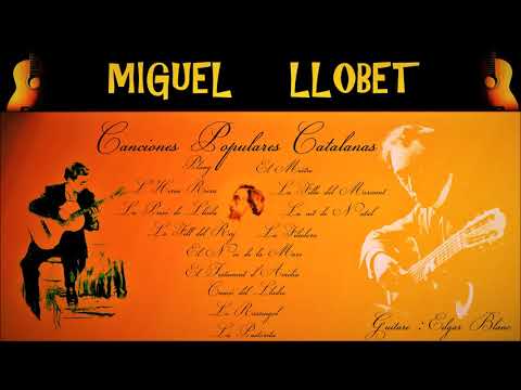 Miguel Llobet - 14 Catalan Folksongs