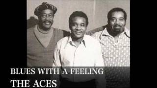 BLUES WITH A FEELING - THE ACES