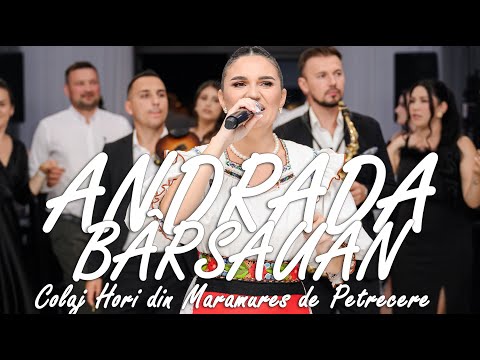 Andrada Barsauan - Colaj Hori din Maramureș de Petrecere | NOU | LIVE