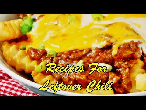 Recipes For Leftover Chili