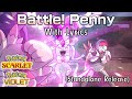 Battle Penny WITH LYRICS Standalone Release Pokémon Scarlet Violet Cover