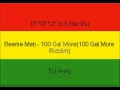 Beenie Man - 100 Gal More(100 Gal More Riddim)