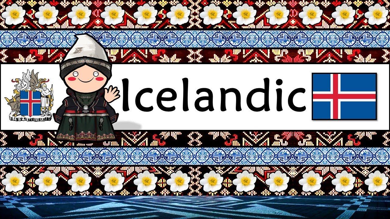 ICELANDIC LANGUAGE, PEOPLE & CULTURE