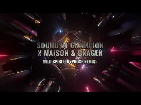 Sound Of Champion x Maison & Dragen feat. Charli Kornblum - Wild Spirit (Hypnose Remix)