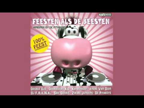 feesten als de beesten (ambimix by de pitaboys) [part 3 - 5]