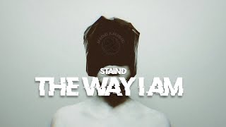 STAIND - The Way I Am(Lyrics)