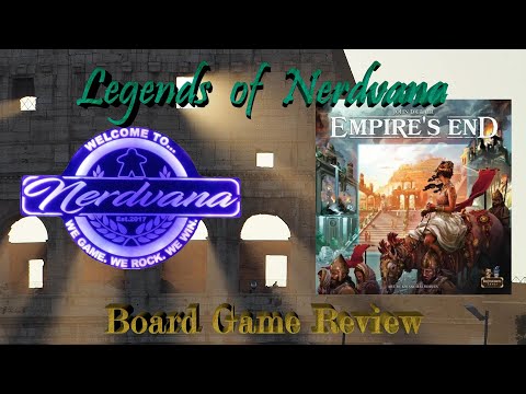 Empire's End - Legends of Nerdvana Review