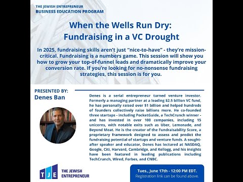 When the Wells Run Dry: Fundraising in a VC Drought by Denes Ban