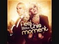 Pitbull Feat. Christina Aguilera - Feel This Moment ...