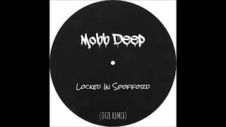 Mobb Deep - Locked In Spofford (OTZE Remix)