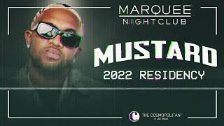 Mustard 2022 Marquee Nightclub Residency