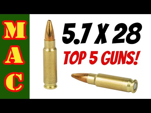 The 5 Top 5.7x28 guns - They keep popping up!