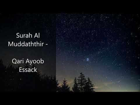 Surah Al Muddaththir   Qari Ayoob Essack