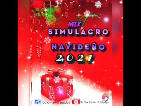 Mix simulacro navideño 2021 DJ OMAR GRANADOS EL LOBO DE LA MÚSICA