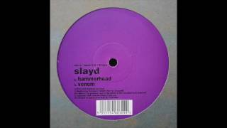Slayd - Hammerhead [HEADZ016]