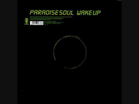 Paradise Soul - Wake Up (Stretch Silvester & Mike Monday Vocal Remix)