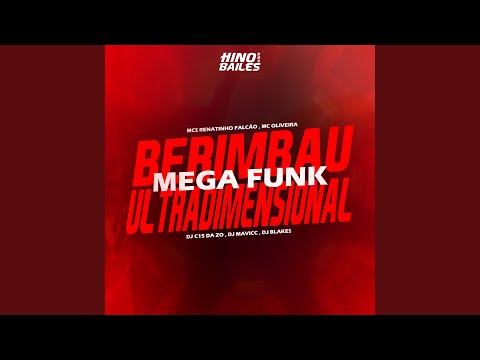 Berimbau Ultradimensional - Mega Funk