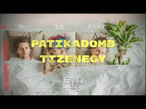 Patikadomb - Tizenegy
