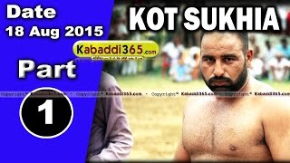 (1) Kot Sukhia (Faridkot) Kabaddi Tournament 18 Aug 2015