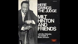 Milt Hinton ‎– Milt Hinton And Friends: Here Swings The Judge (Full Album)