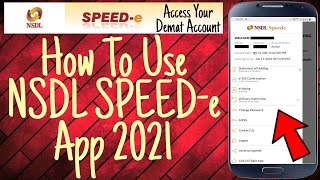 How To Use NSDL SPEED-e App 2021 | NSDL Demat Account 2021