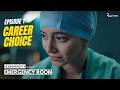 Emergency Room New Hindi Web Series Ep 1 Career Choice Ft Alisha Parveen Alright Originals