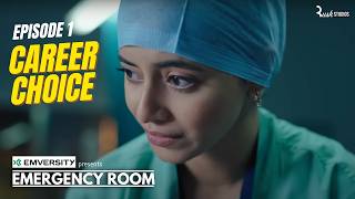 Download lagu Emergency Room | New Hindi Web Series | Ep 1 - Career Choice ft. Alisha Parveen | Alright! Originals mp3