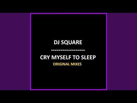Cry Myself To Sleep (Radio Edit)