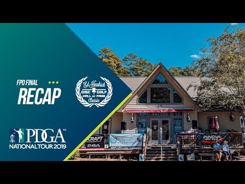 2019 Ed Headrick Disc Golf Hall of Fame Classic: FPO Final Recap