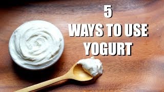 5 Ways to Use Yogurt | Tasty Tip