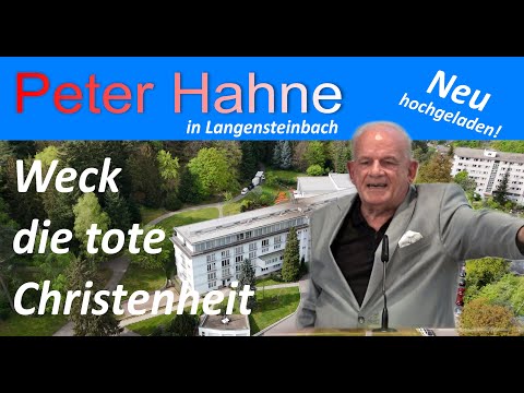 Peter Hahne - "Weck die tote Christenheit"