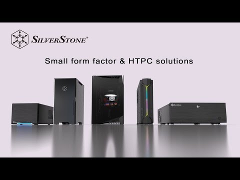 SilverStone Small form factor & HTPC solutions