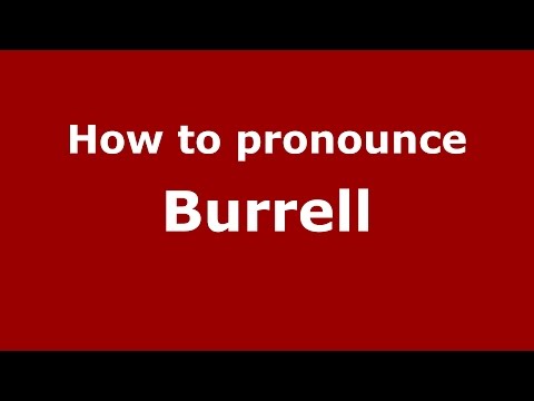 How to pronounce Burrell