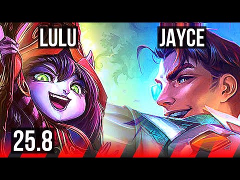 LULU vs JAYCE (TOP) | 67% winrate, Legendary | KR Master | 25.8