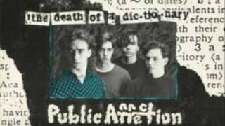 02. Public Affection - Who put the fear in here?